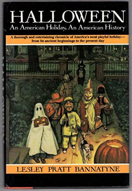 Halloween: An American Holiday, an American History