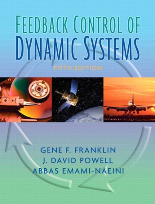 Feedback Control of Dynamic Systems (5th Edition)