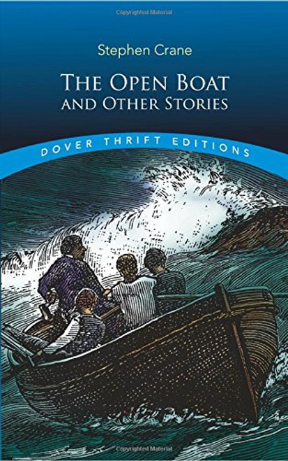 The Open Boat and Other Stories (Dover Thrift Editions)