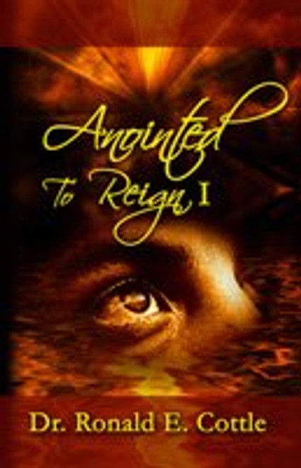Anointed to Reign