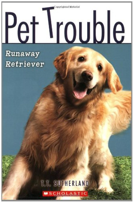 Runaway Retriever (Pet Trouble #1)