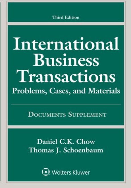 International Business Transactions: Problems, Cases, and Materials Documents Supplement (Supplements)