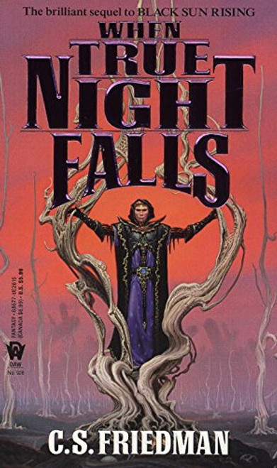 When True Night Falls (Coldfire Trilogy, Book 2)