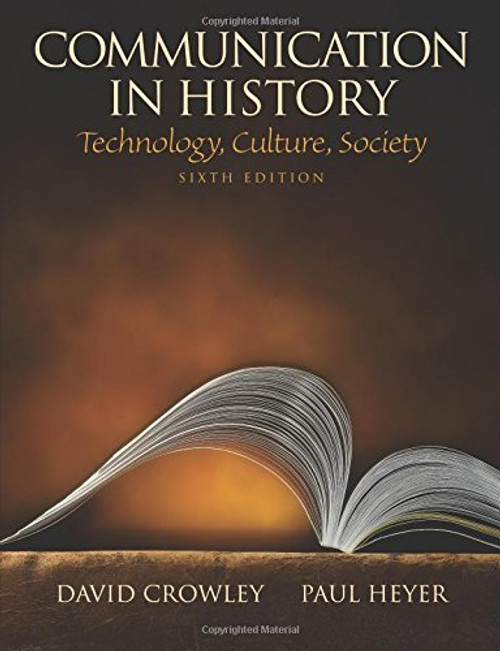 Communication in History: Technology, Culture, Society (100 Cases)