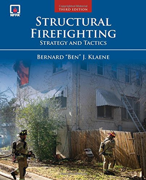 Structural Firefighting: Strategy and Tactics
