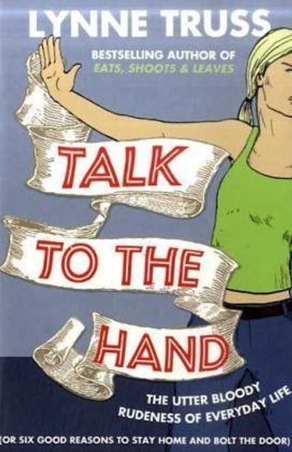 Talk to the Hand