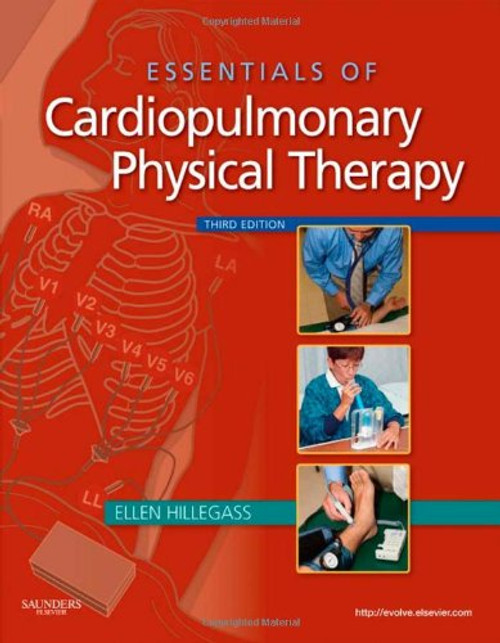 Essentials of Cardiopulmonary Physical Therapy, 3e