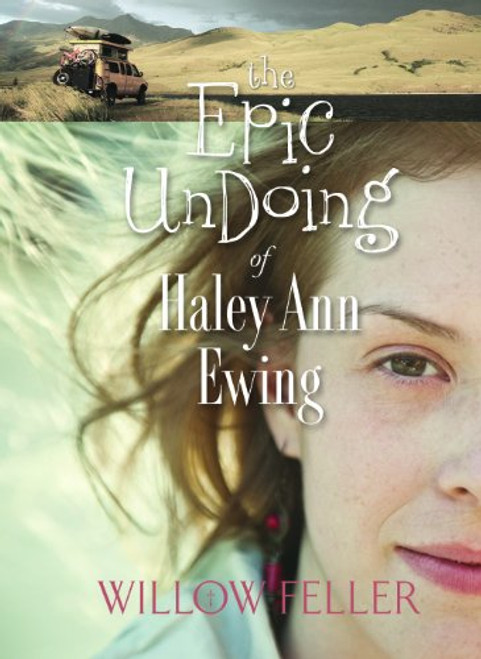 The Epic UnDoing Of Haley Ann Ewing