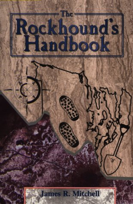 The Rockhound's Handbook