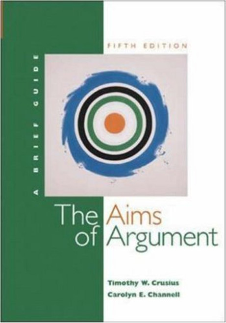 Aims of Argument: A Brief Guide with Student Access to Catalyst
