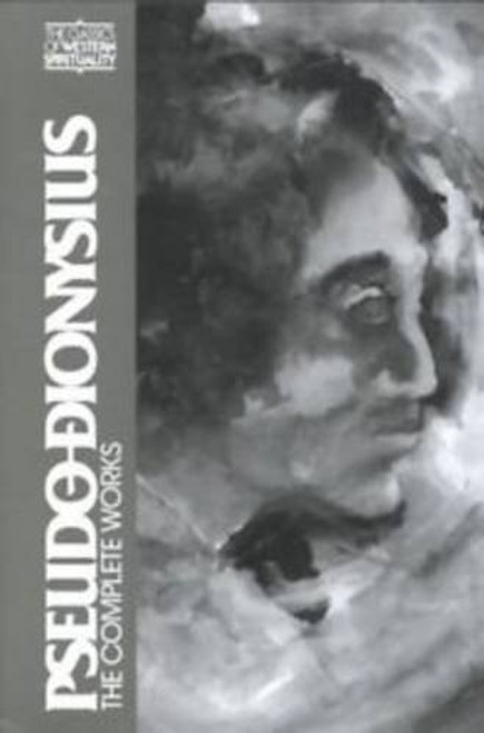 Pseudo-Dionysius: The Complete Works (Classics of Western Spirituality (Paperback)) (English and Ancient Greek Edition)