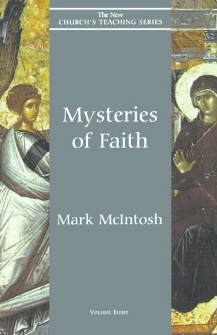 Mysteries of Faith (New Church's Teaching Series)