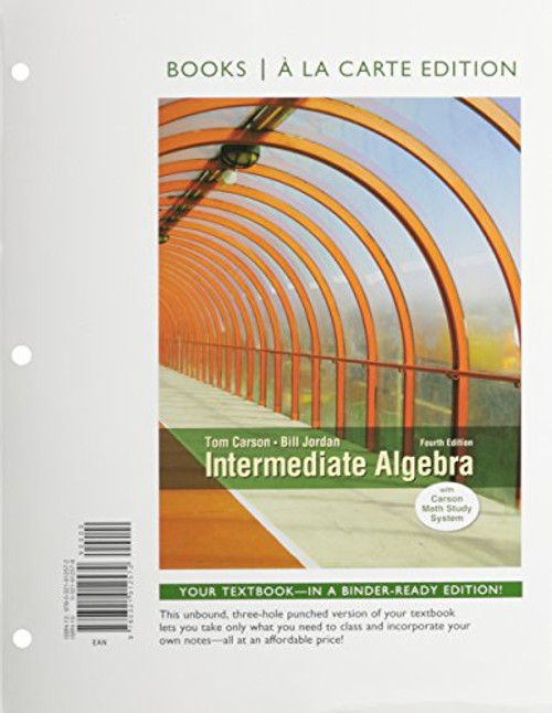 Intermediate Algebra, Books a la Carte Edition (4th Edition)