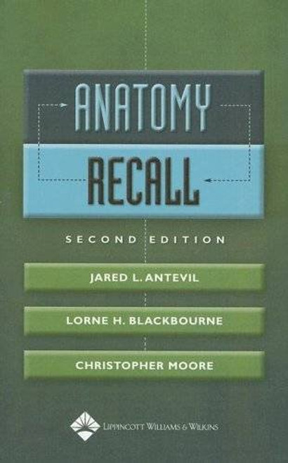 Anatomy Recall Second Edition (Recall)