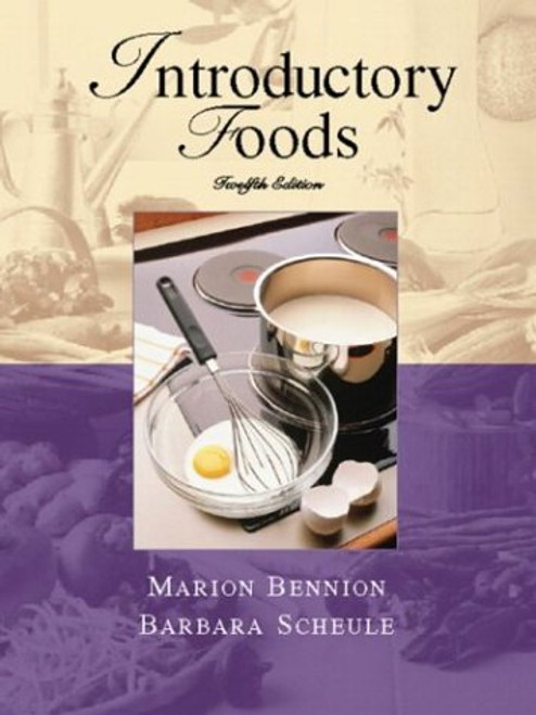 Introductory Foods (12th Edition)