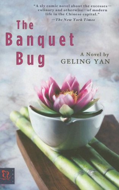 The Banquet Bug: A Novel