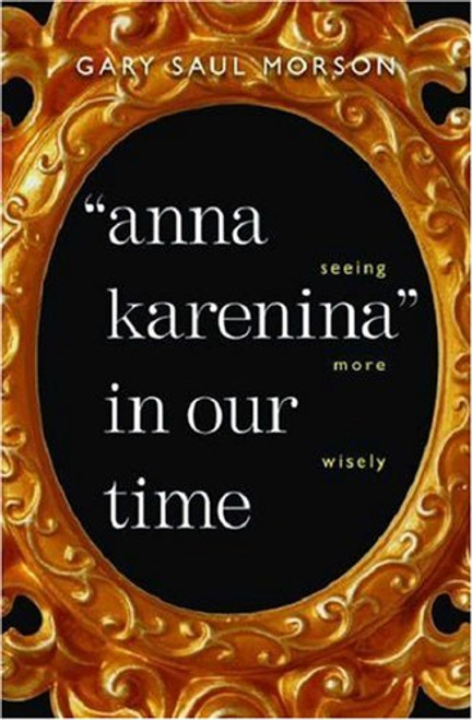 Anna Karenina in our time