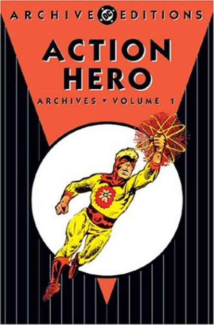 Action Heroes Archives, Vol. 1 (DC Archive Editions)