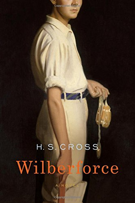 Wilberforce: A Novel