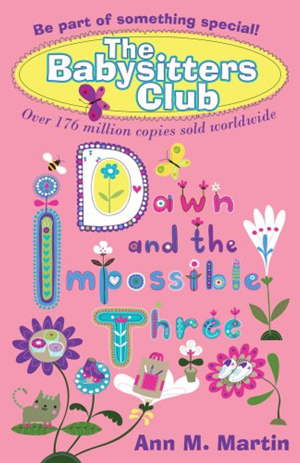 Dawn and the Impossible Three (New Babysitters Club 2010)