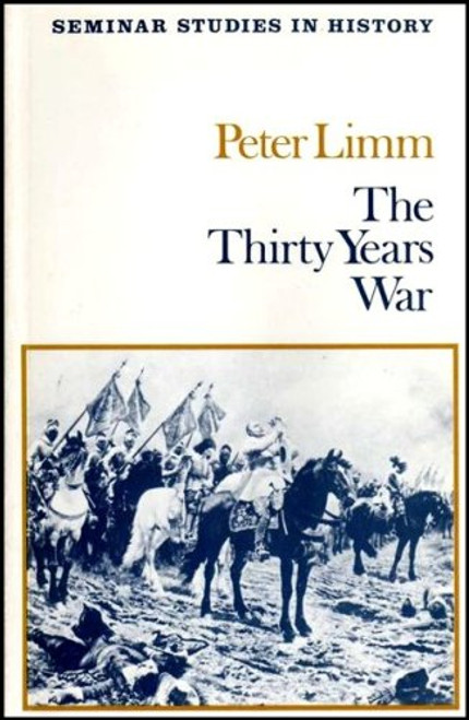 Thirty Years War (Seminar Studies in History)