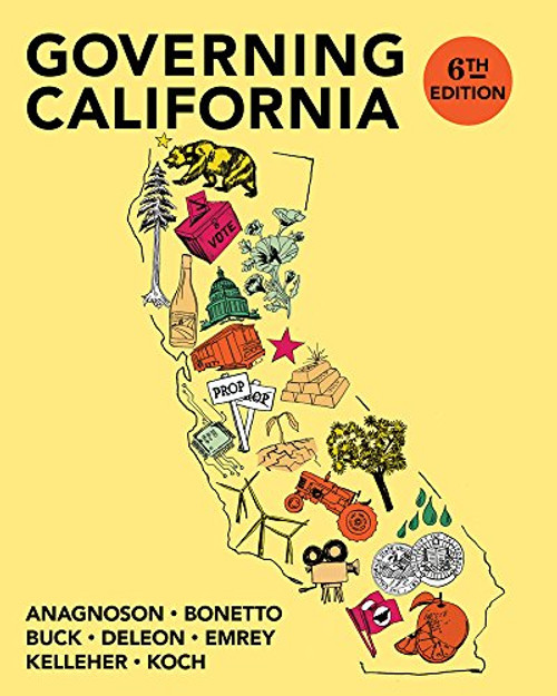 Governing California in the Twenty-First Century (Sixth Edition)
