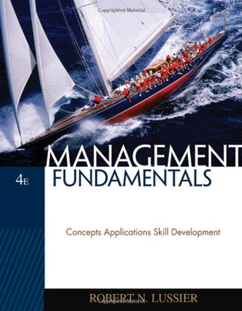 Management Fundamentals: Concepts, Applications, Skill Development