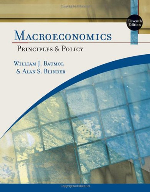 Macroeconomics: Principles and Policy (Available Titles Aplia)
