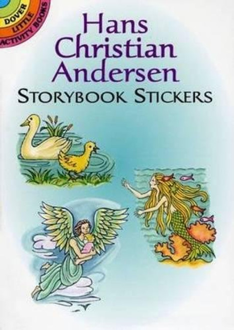 Hans Christian Andersen Storybook Stickers (Dover Little Activity Books Stickers)