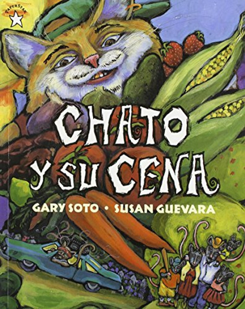 Chato Y Su Cena / Chato's Kitchen (Live Oak Readalong) (Spanish Edition)