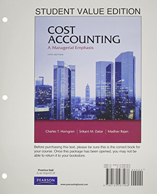 Cost Accounting, Student Value Edition / MyAccountingLab with Pearson eText Access Card (14th Edition)