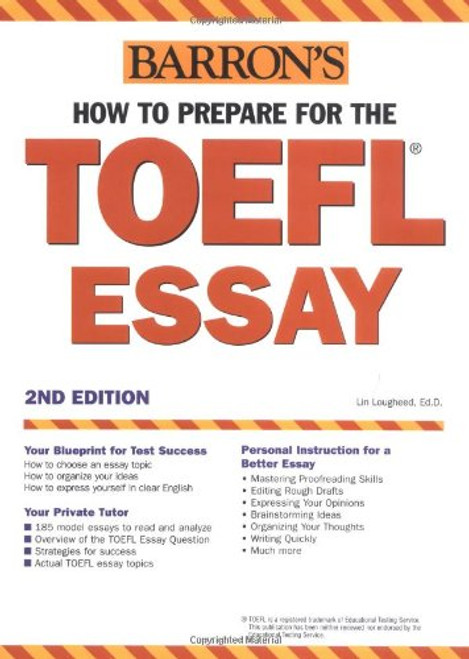 How to Prepare for the TOEFL Essay (Barron's How to Prepare for the Computer-Based Toefl Essay)