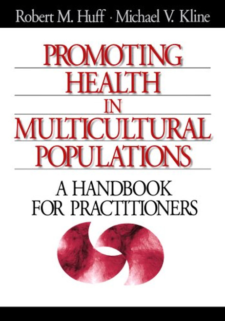 Promoting Health in Multicultural Populations: A Handbook for Practitioners