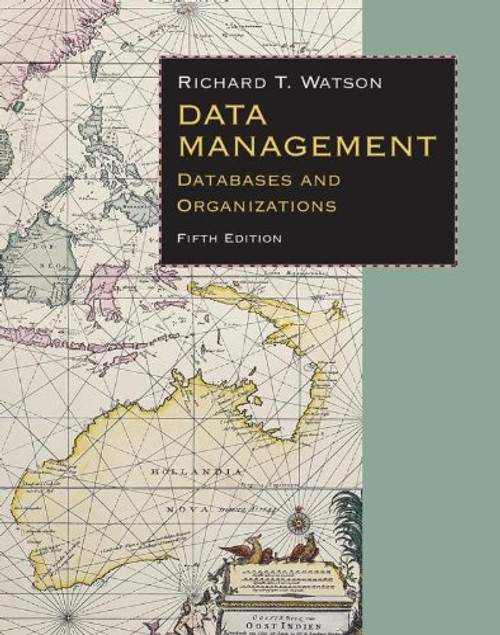 Data Management: Databases & Organizations