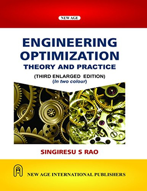 Engineering Optimization : Theory and Practice