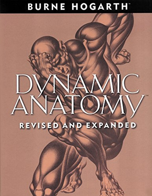 Dynamic Anatomy: Revised and Expanded Edition