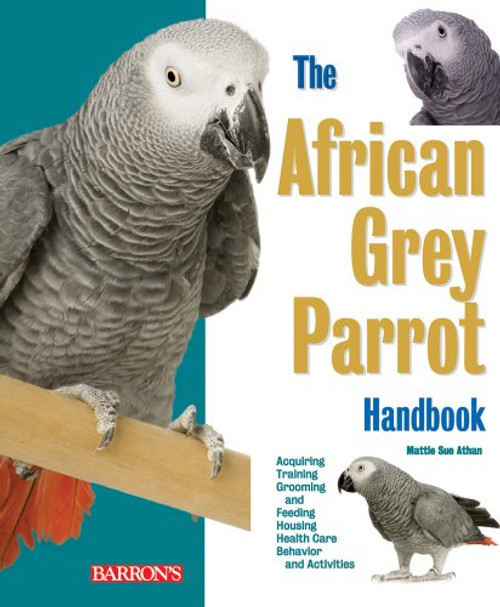 African Grey Parrot Handbook (Barron's Pet Handbooks)