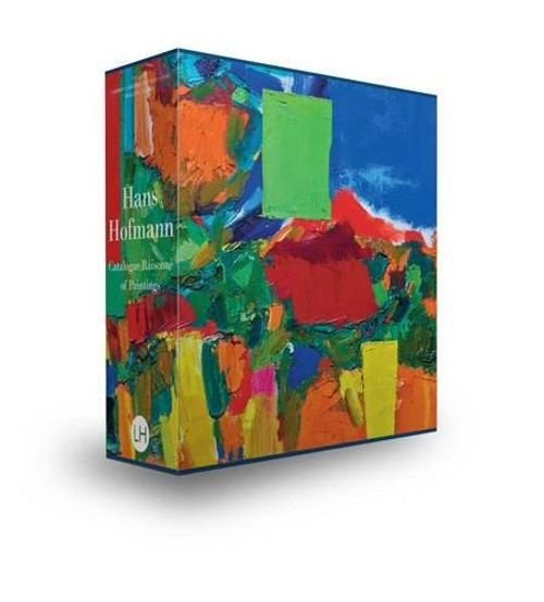 Hans Hofmann: Catalogue Raisonn of Paintings