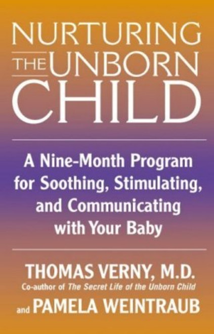 Nurturing the Unborn Child (Gesell Institute)