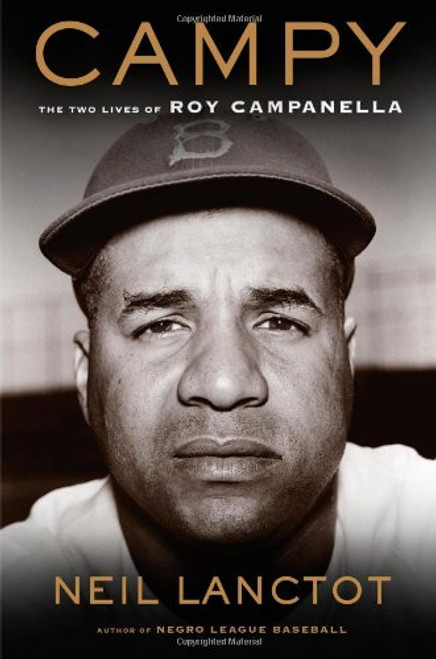 Campy: The Two Lives of Roy Campanella