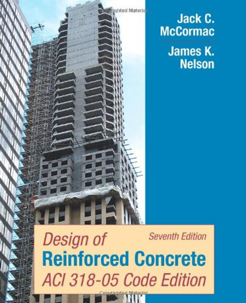 Design of Reinforced Concrete: ACI 318-05 Code