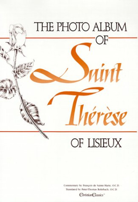 The Photo Album of Saint Therese of Lisieux