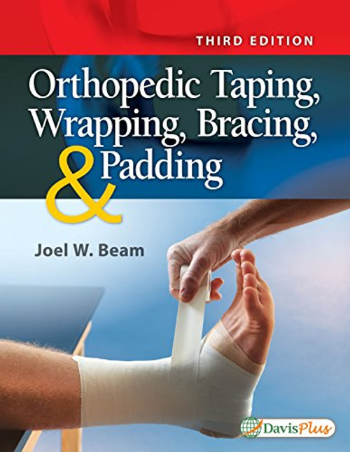 Orthopedic Taping, Wrapping, Bracing, and Padding