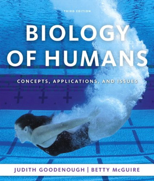 Biology of Humans: Concepts, Applications, and Issues (3rd Edition)