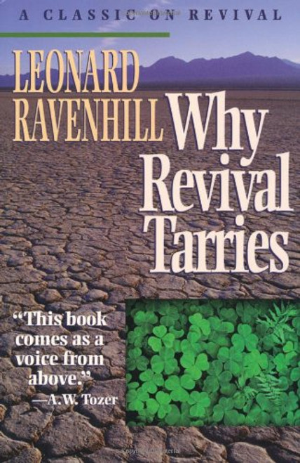 Why Revival Tarries