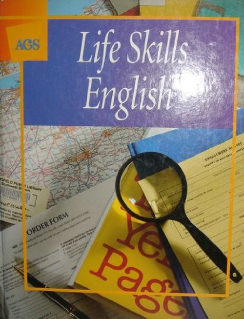 LIFE SKILLS ENGLISH STUDENT TEXT (Ags Life Skills Math)