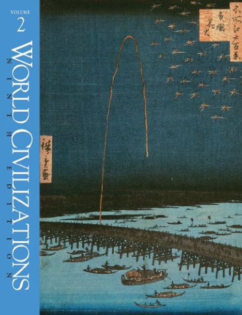 World Civilizations: Their History and Their Culture, Vol. 2