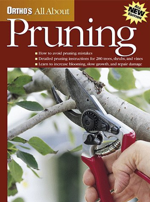 Ortho's All About Pruning (Ortho's All About Gardening)