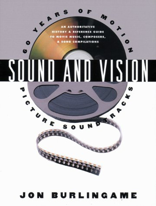 Sound and Vision: 60 Years of Motion Picture Soundtracks