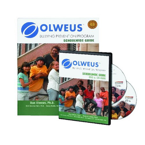 Olweus Bullying Prevention Program: Schoolwide Guide